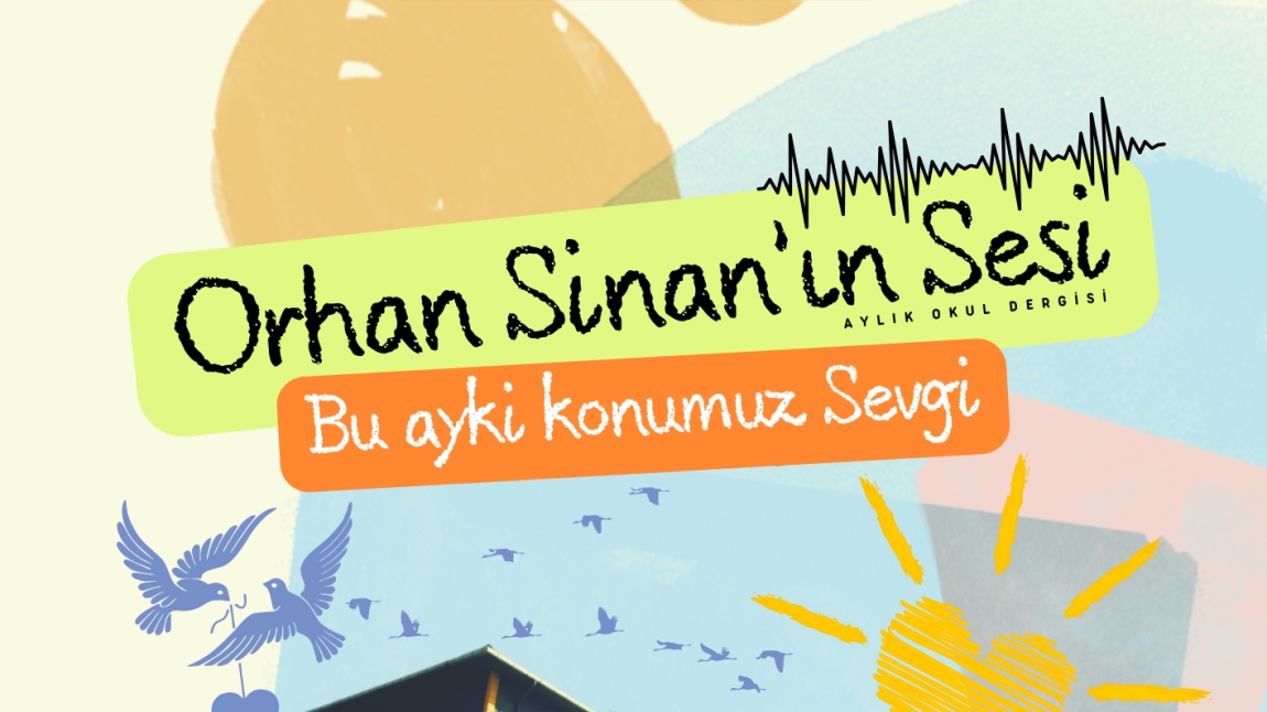 Orhan Sinan'ın Sesi 2024 Ocak Sayısı Yayında!